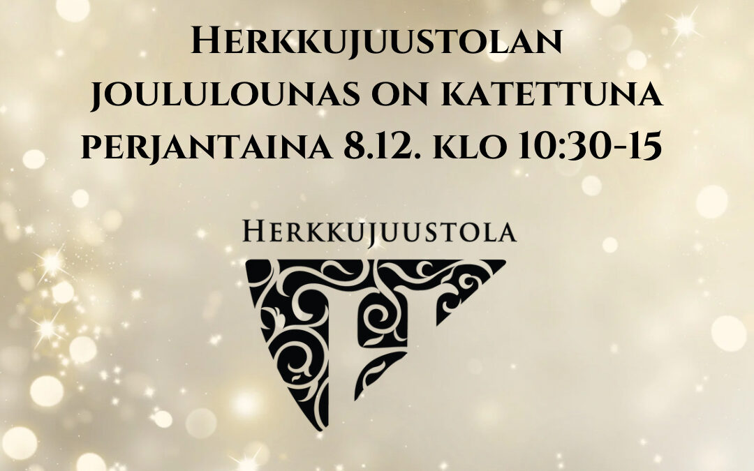 Herkkujuustola joululounas 8.12.
